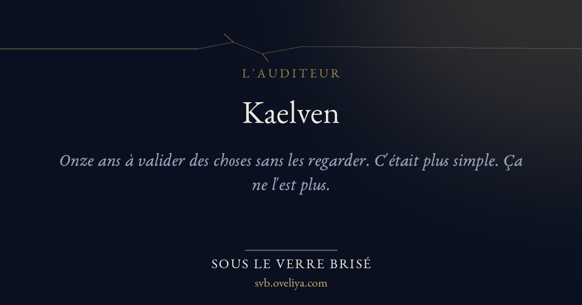 Kaelven — Sous le Verre Brisé